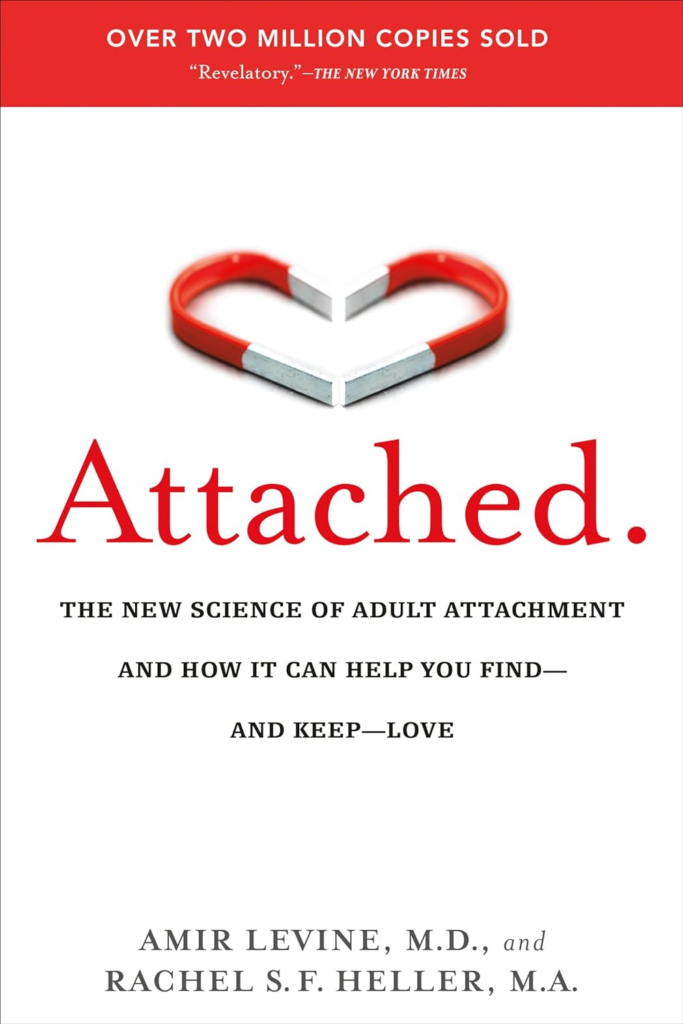 Attached Book by Amir Levine and Rachel Heller
