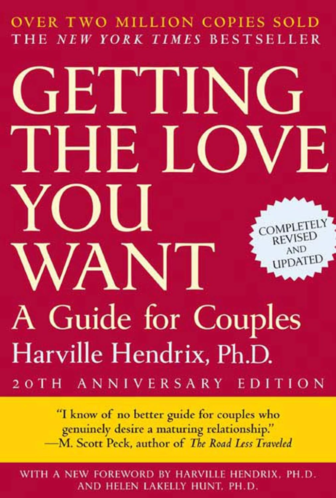 Getting The Love You Want Book by Harville Hendrix